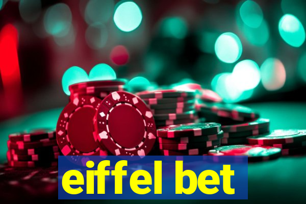 eiffel bet